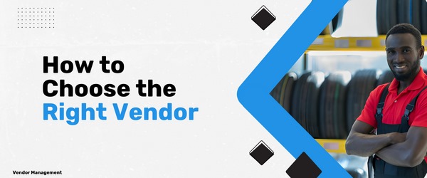 how to select the right vendors